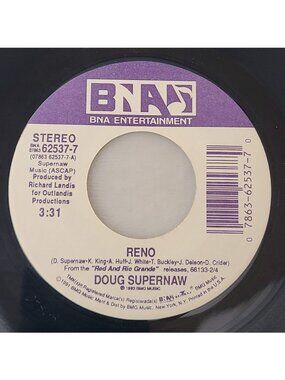 Doug Supernaw – Reno / Daddy's Girl 45 RPM 7" Vinyl 1993 BNA 07863 62537-7